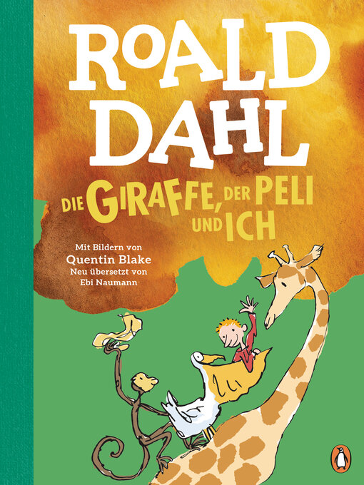 Title details for Die Giraffe, der Peli und ich by Roald Dahl - Available